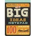 Big Ideas Notepad: 100 Tear-Out Sheets for Brainstorming, Mind-Mapping, and Awesome Idea-Generating Sheets 