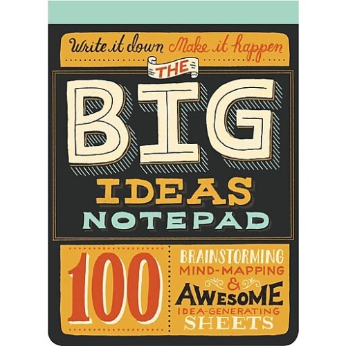 Big Ideas Notepad : 100 Tear-Out Sheets For Brainstorming, Mind-Mapping, And Awesome Idea- Calendar