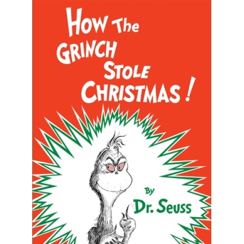 Dr. Seuss How The Grinch Stole Christmas! Party Edition - By (Hardcover)