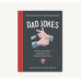 Chronicle Books Essential Compendium Of Dad Jokes - By Thomas Nowak (Hardcover)