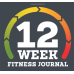 12-Week Fitness Journal: The Ultimate Planner and Daily Tracker to Meet Your Fitness Goals