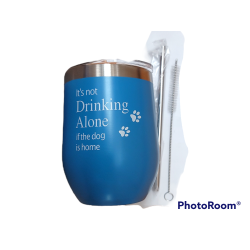 Drinking Alone Dog Tumbler